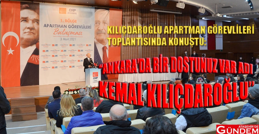 KILIÇDAROĞLU DOSTLARIYLA BULUŞTU KEMAL KILIÇDAROĞLU ATAŞEHİR DE GÜNDEM